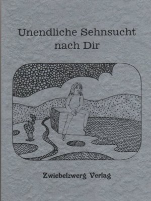 cover image of Unendliche Sehnsucht nach Dir